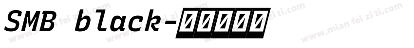 SMB black字体转换